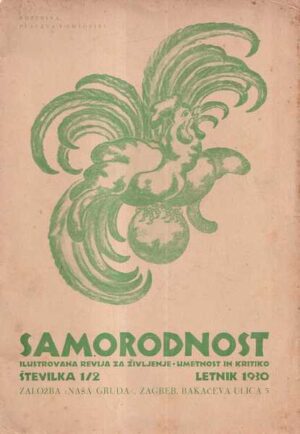 Samorodnost: ilustrovana revija za življenje, umetnost in kritiko