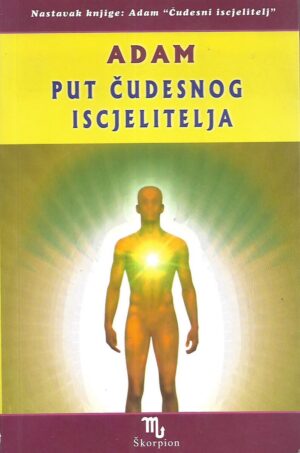 Adam: Put čudesnog iscjelitelja