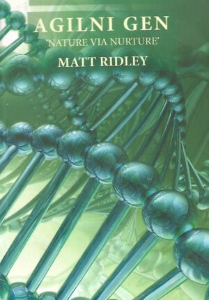 Matt Ridley: Agilni gen