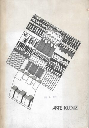 Ante Kuduz: 25.01. - 20.02.1978.