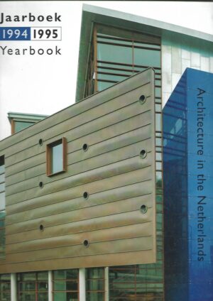 Architectuur in Nederland jaarboek - Architecture in the Netherlands yearbook 1994-1995