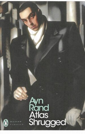 Ayn Rand: Atlas Shrugged