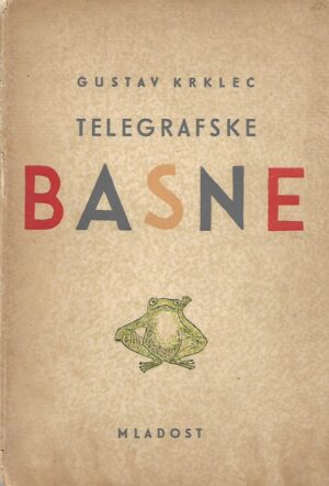 Gustav Krklec: Telegrafske basne