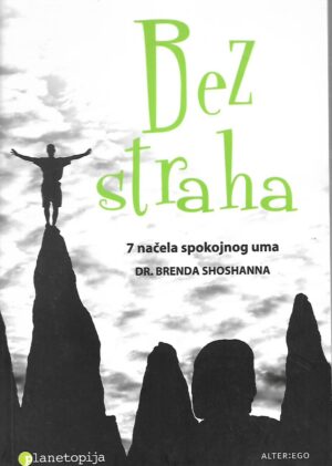 Dr. Brenda Shoshanna: Bez straha