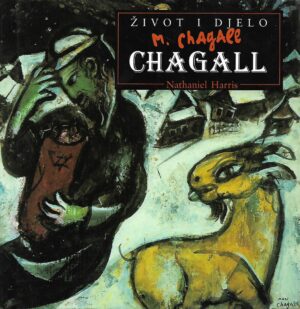 Nathaniel Harris: Život i djelo - M. Chagall