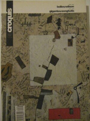 El Croquis 67 - Bolles/Wilson, Gigantes/Zenghelis