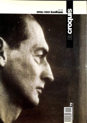 El Croquis 79 - OMA / Rem Koolhaas