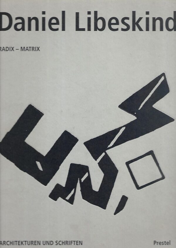 daniel libeskind: radix - matrix