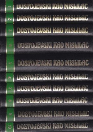 Dostojevski kao mislilac (1-10)