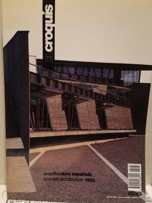 El Croquis 62/63 - Arquitectura Española / Spanish Architecture