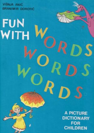 Višnja Anić i Branimir Dorotić: Fun with words