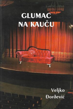 Veljko Đorđević: Glumac na kauču