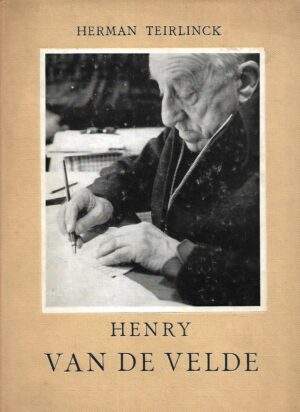 Herman Teirlinck: Henry Van De Velde