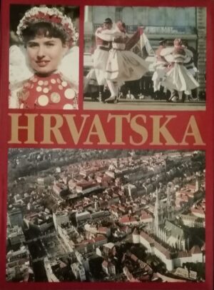 Lijepa naša Hrvatska