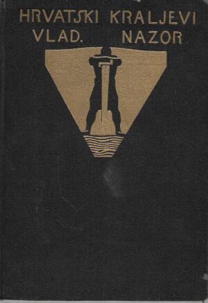 Vladimir Nazor: Hrvatski kraljevi