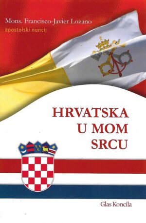 Francisco-Javier Lozano: Hrvatska u mom srcu - s potpisom Francisco-Javiera Lozana