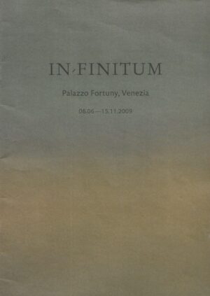 IN-FINITUM, Palazzo Fortuny, Venezia