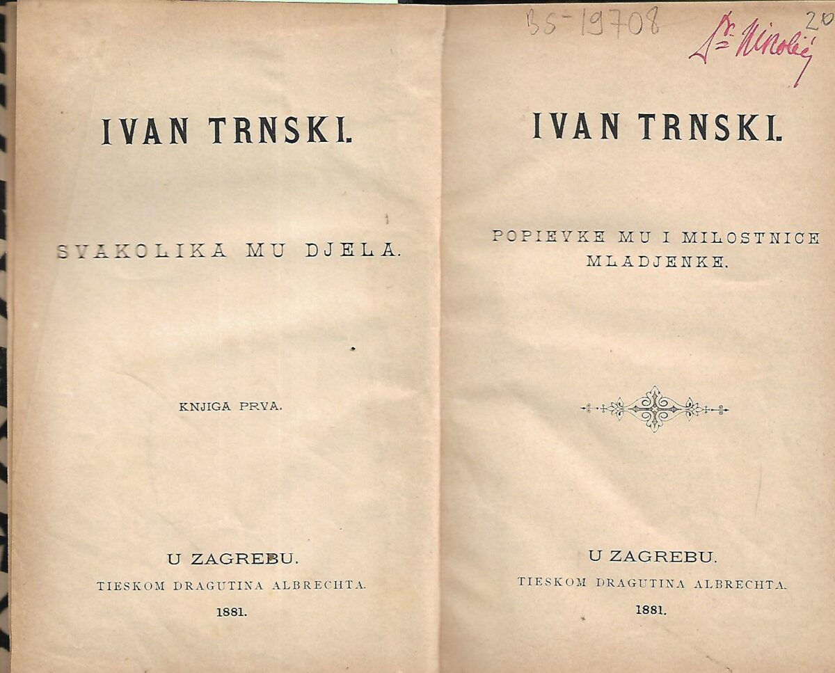 Ivan Trnski: Popievke mu i milostnice mladjenke - Slika 2