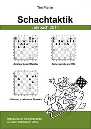 Tim Martin: Schachtaktik Jahrbuch 2014