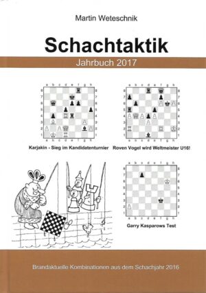 Martin Weteschnik: Schachtaktik Jahrbuch 2017