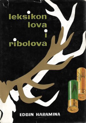 Edbin Haramina: Leksikon lova i ribolova
