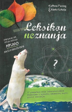 Kathrin Passig & Aleks Scholz: Leksikon neznanja