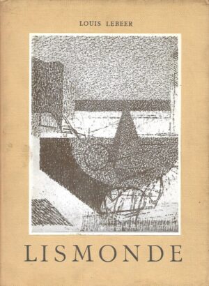 Louis Lebeer: Lismonde