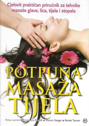 Nitya Lacroix: Potpuna masaža tijela