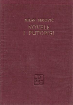 milan begović: novele i putopisi