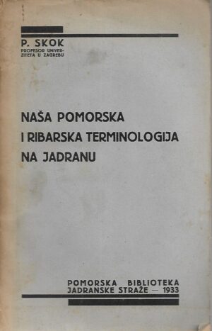 Naša pomorska i ribarska terminologija na Jadranu