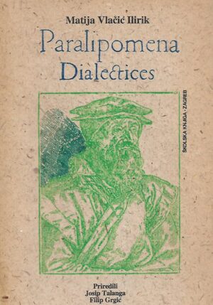 Matija Vlačić Ilirik: Paralipomena Dialectices