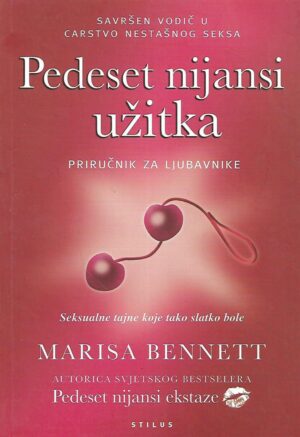 Marisa Bennett: Pedeset nijansi užitka