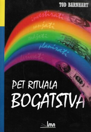 Tod Barnhart: Pet rituala bogatstva