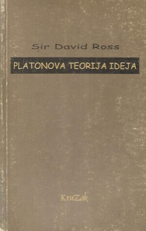 Sir David Ross: Platonova teorija ideja