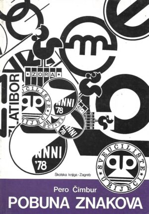Pero Ćimbur: Pobuna znakova