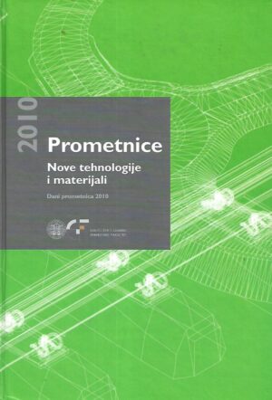 Prometnice: Nove tehnologije i materijali