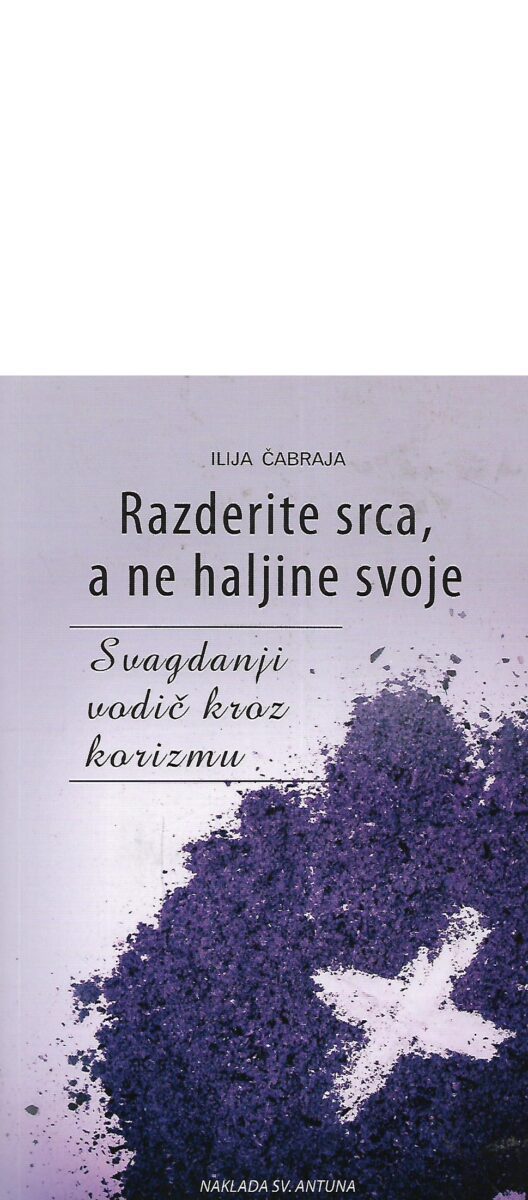 Ilija Čabraja: Razderite srca, a ne haljine