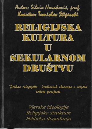 Silvio Novaković: Religijska kultura u sekularnom društvu