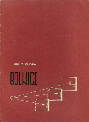 Stanko Kliska: Bolnice