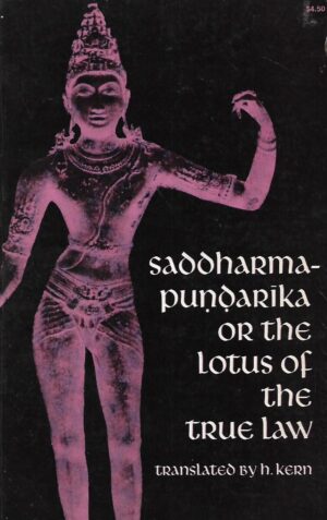 Saddharma-Puṇḍarīka: The lotus of the true law