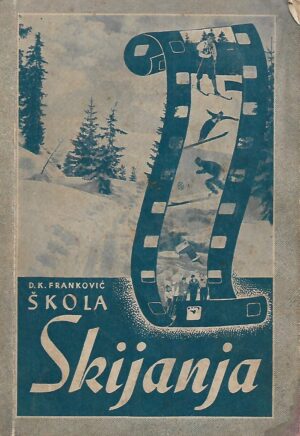 D. K. Franković: Škola skijanja