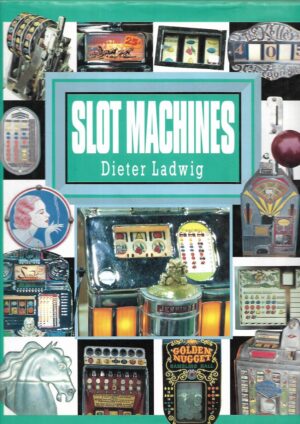 Dieter Ladwig: Slot Machines