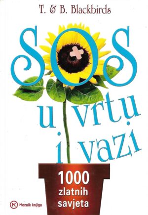 T. & B. Blackbirds: S.O.S. u vrtu i vazi