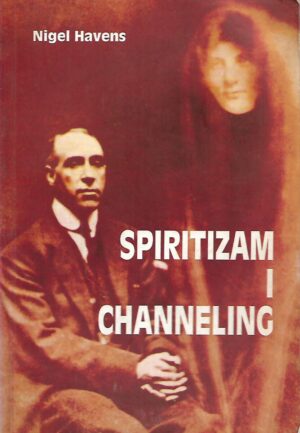 Nigel Havens: Spiritizam i channeling