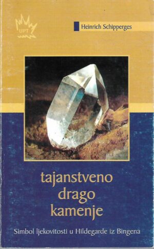 Heinrich Schipperges: Tajanstveno drago kamenje