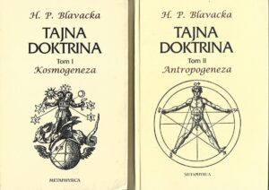 H. P. Blavatsky: Tajna doktrina (1-2)