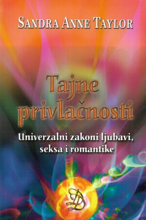 Sandra Anne Taylor: Tajne privlačnosti