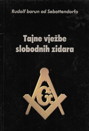 Rudolf barun od Sebottendorfa: Tajne vježbe slobodnih zidara