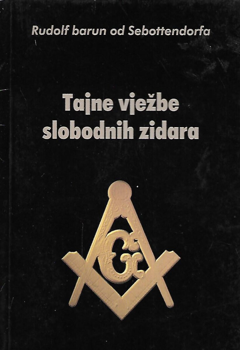 Rudolf barun od Sebottendorfa: Tajne vježbe slobodnih zidara