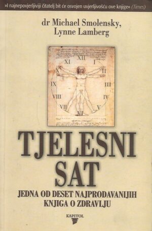 Dr. Michael Smolensky, Lynne Lamberg: Tjelesni sat